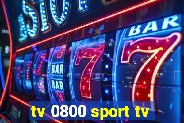 tv 0800 sport tv